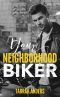 [The Neighborhood 07] • Your Neighborhood Biker